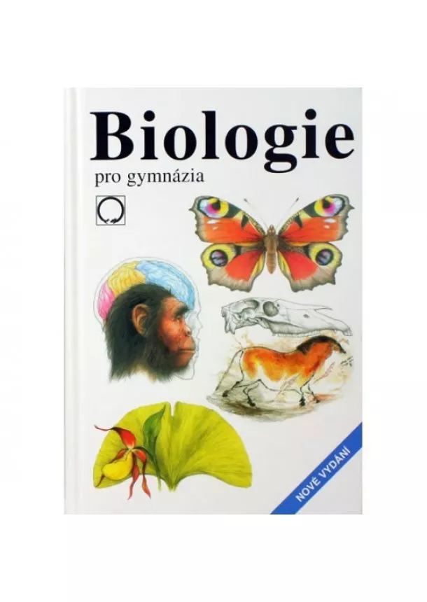 Jan Jelínek , Vladimír Zicháček - Biologie pro gymnázia