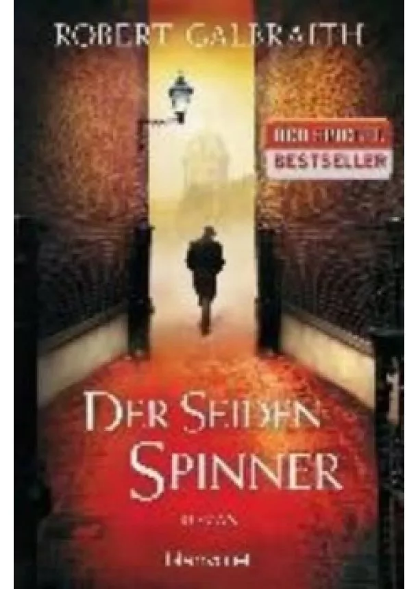 Robert Galbraith - Der Seidenspinner