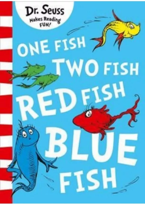 Seuss Dr. - One Fish, Two Fish, Red Fish, Blue Fish