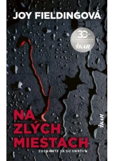 Na zlých miestach