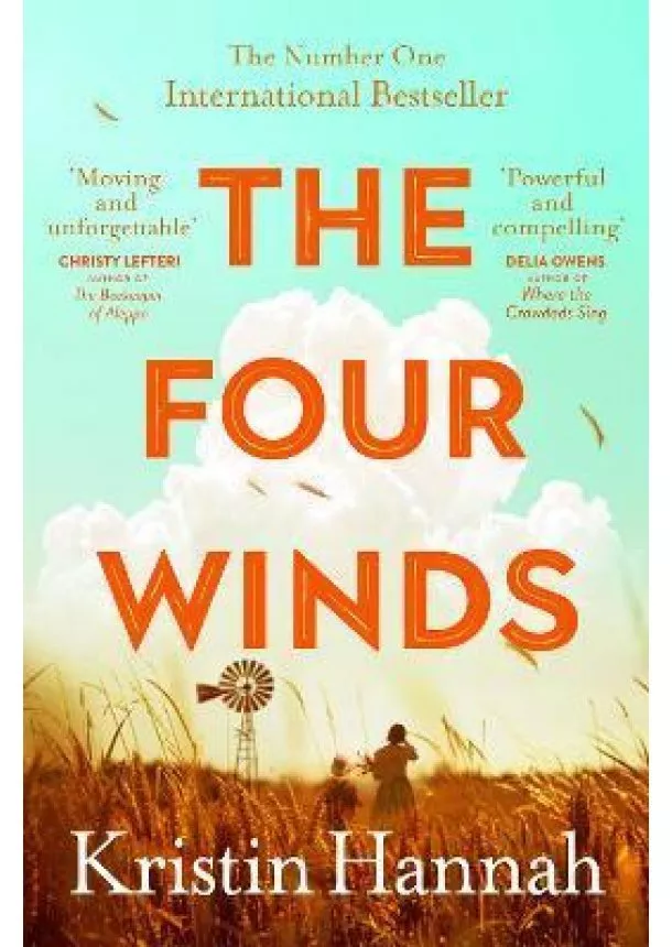 Kristin Hannah - The Four Winds