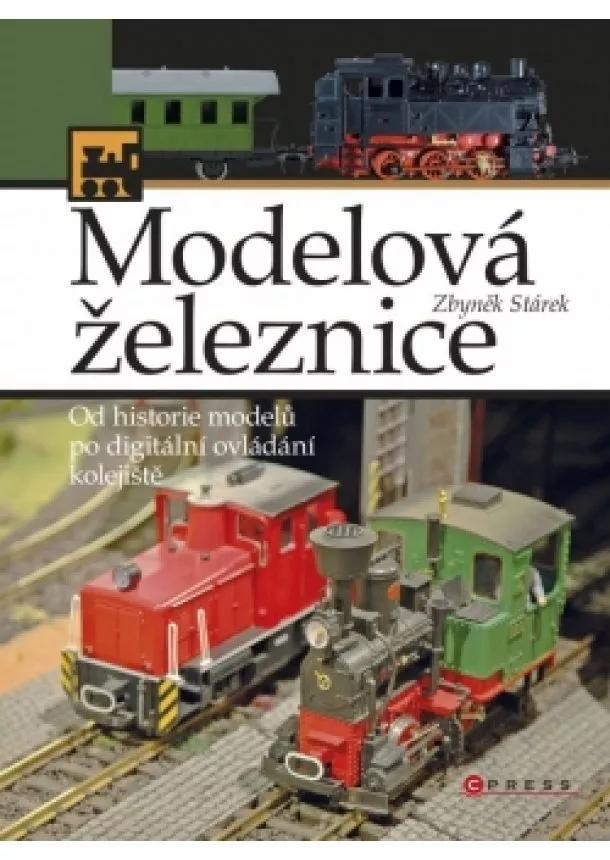 Zbyněk Stárek - Modelová železnice