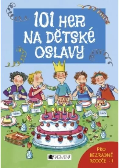 101 her na dětské oslavy