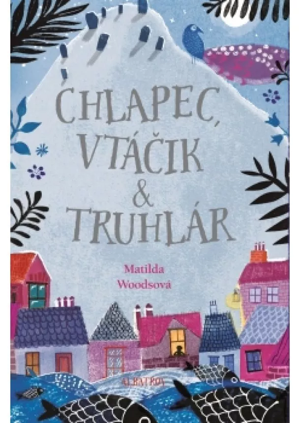 Matilda Woodsová - Chlapec, vtáčik a truhlár