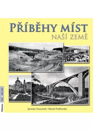 Příběhy míst naší země