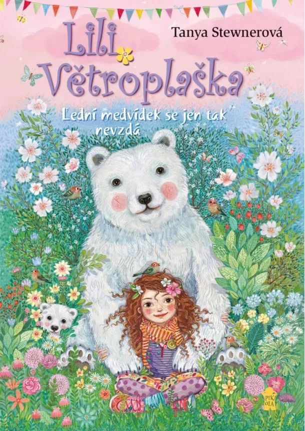 Tanya Stewnerová - Lili Větroplaška: Lední medvídek se jen tak nevzdá