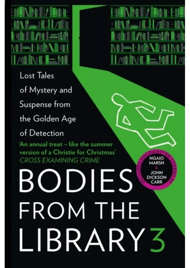 Agatha Christie, Ngaio Marsh, Dorothy L. Sayers, Anthony Berkeley, Nicholas Blake - Bodies From The Library 3