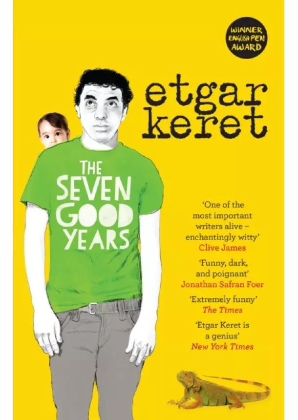 Etgar Keret - The Seven Good Years