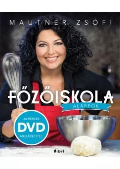 Főzőiskola /Alapfok + 60 perces dvd melléklet