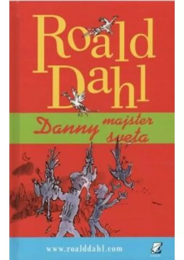 ROALD DAHL - Danny majster sveta