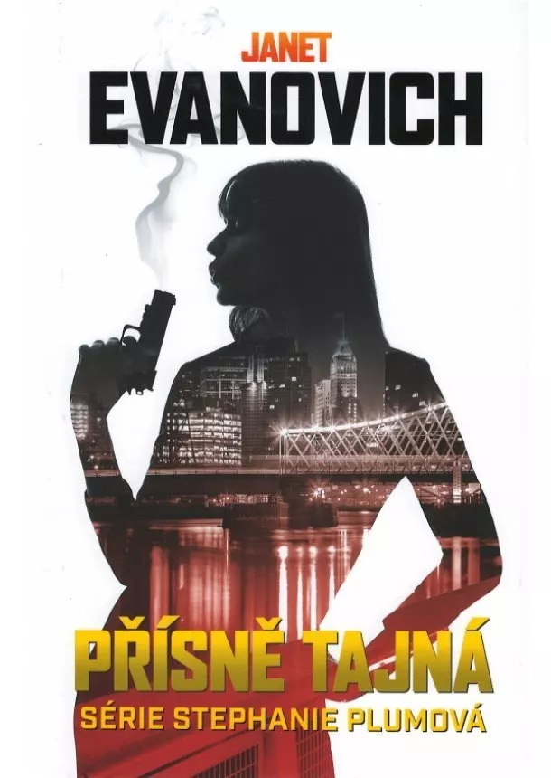 Janet Evanovich - Přísně tajná - Série Stephanie Plum