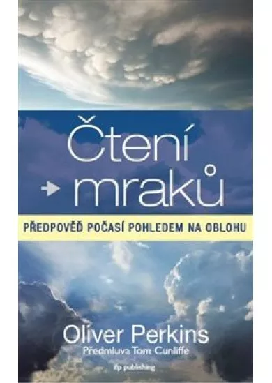 Čtení mraků - Předpověď počasí pohledem