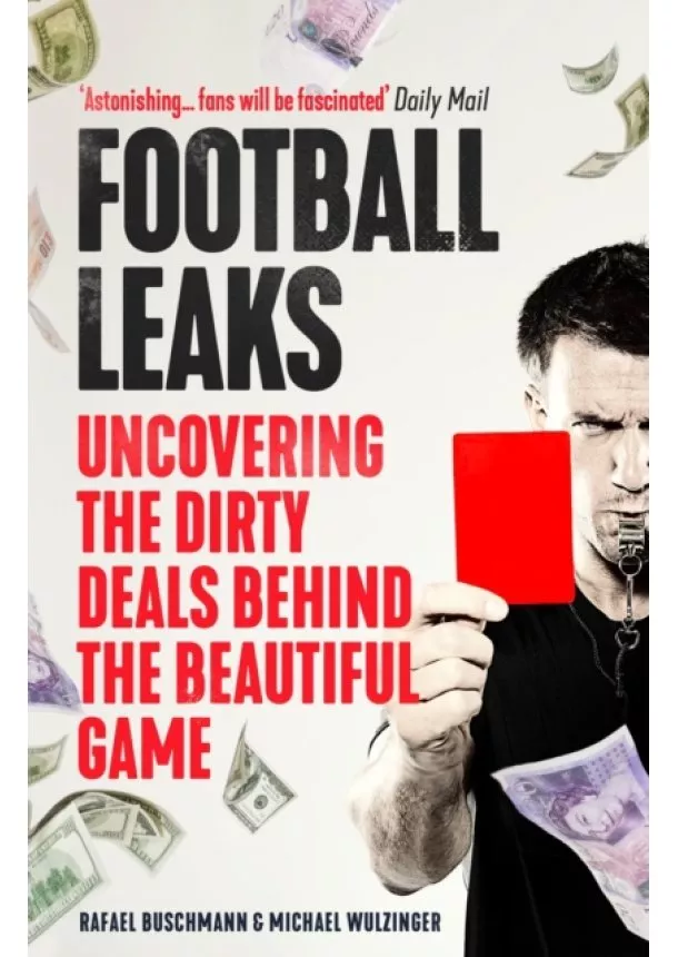 Rafael Buschmann, Michael Wulzinger - Football Leaks