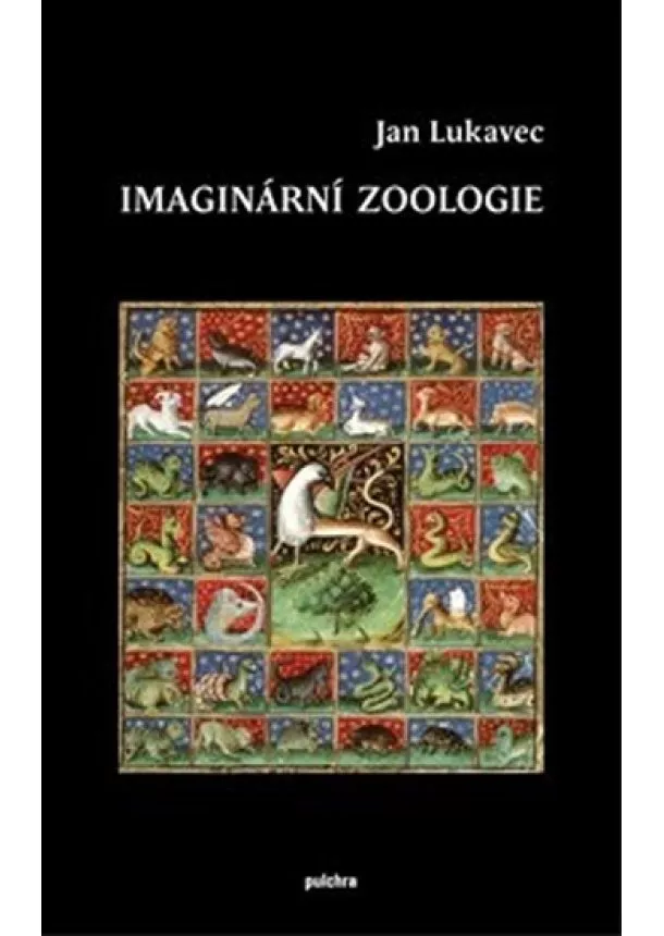 Jan Lukavec - Imaginární zoologie