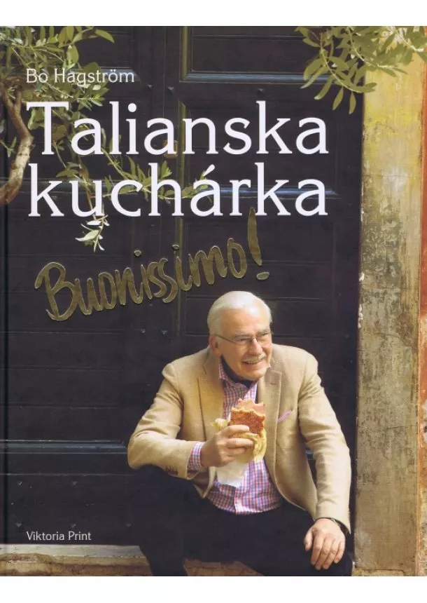 Bo Hagström - Talianska kuchárka Buonissimo!