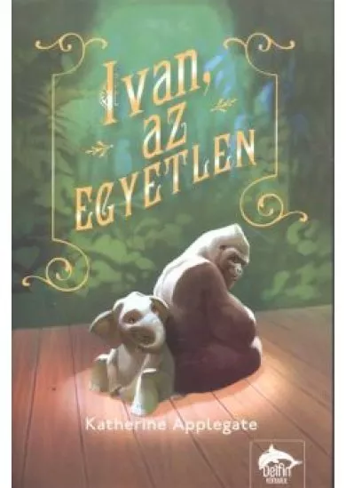 Ivan, az egyetlen