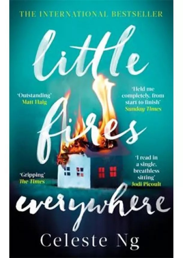 Celeste Ng - Little Fires Everywhere