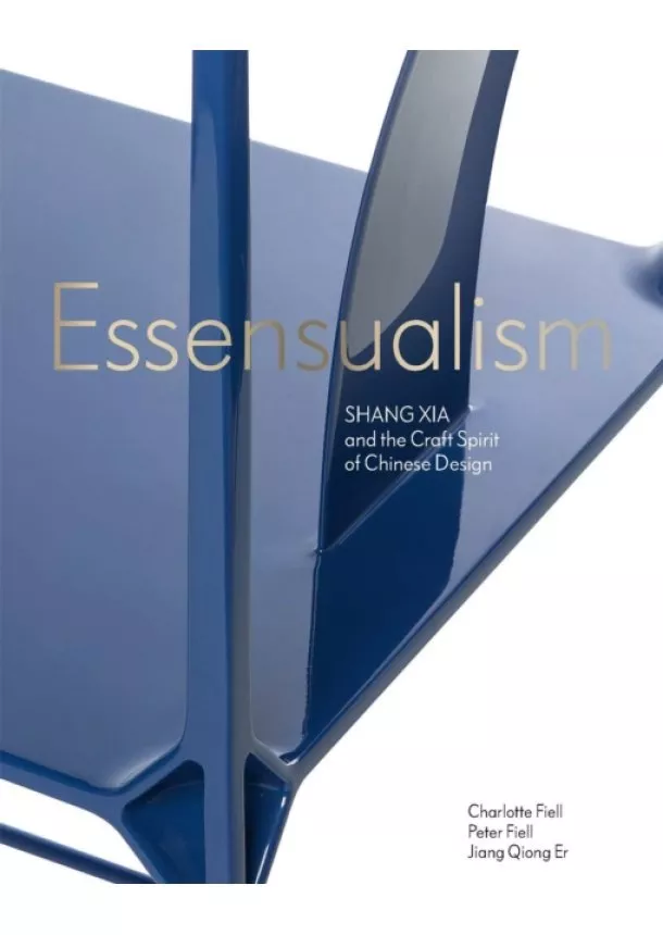 Charlotte Fiell, Jiang Qiong er, Peter Fiell - Essensualism