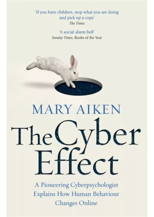 Mary Aiken - The Cyber Effect