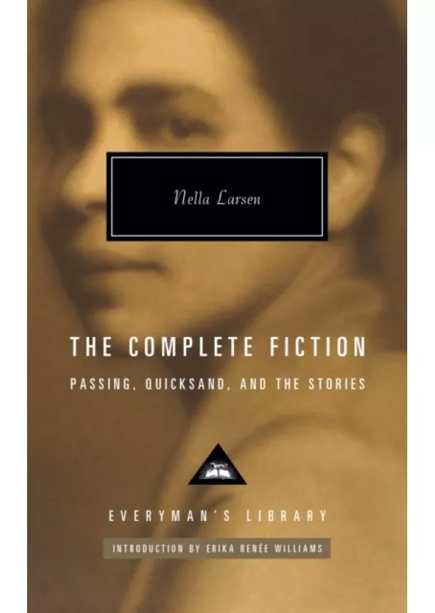 Nella Larsen - The Complete Fiction