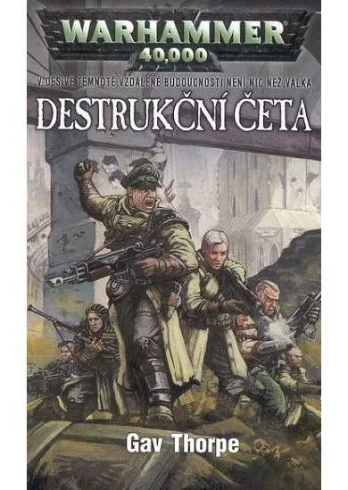 Destrukční četa