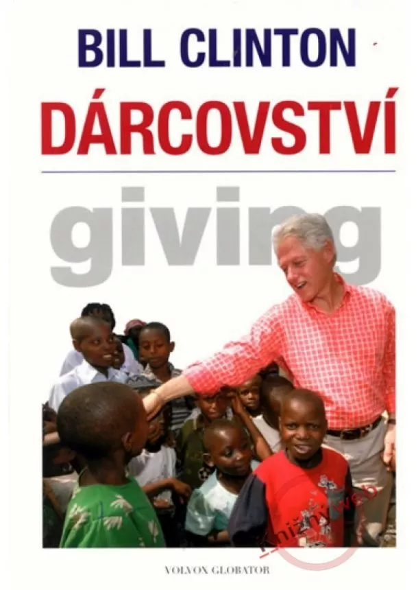 Bill Clinton  - Dárcovství