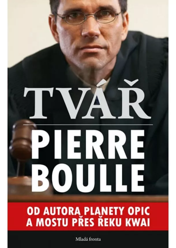 Pierre Boulle - Tvář