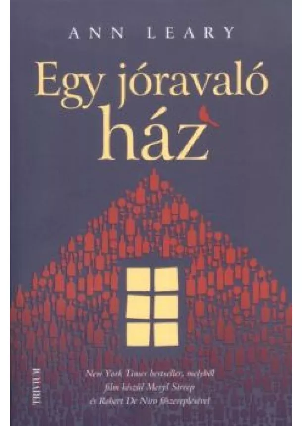 Ann Leary - Egy jóravaló ház