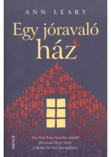 Egy jóravaló ház