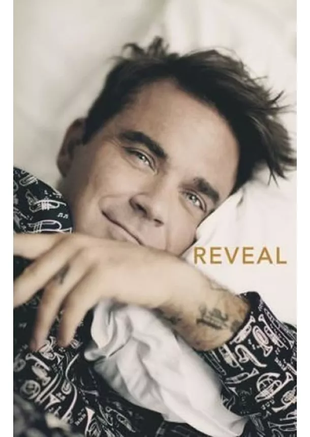 Chris Heath - Reveal: Robbie Williams