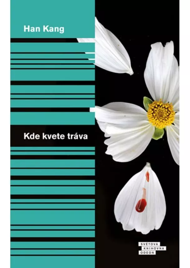 Han Kang - Kde kvete tráva