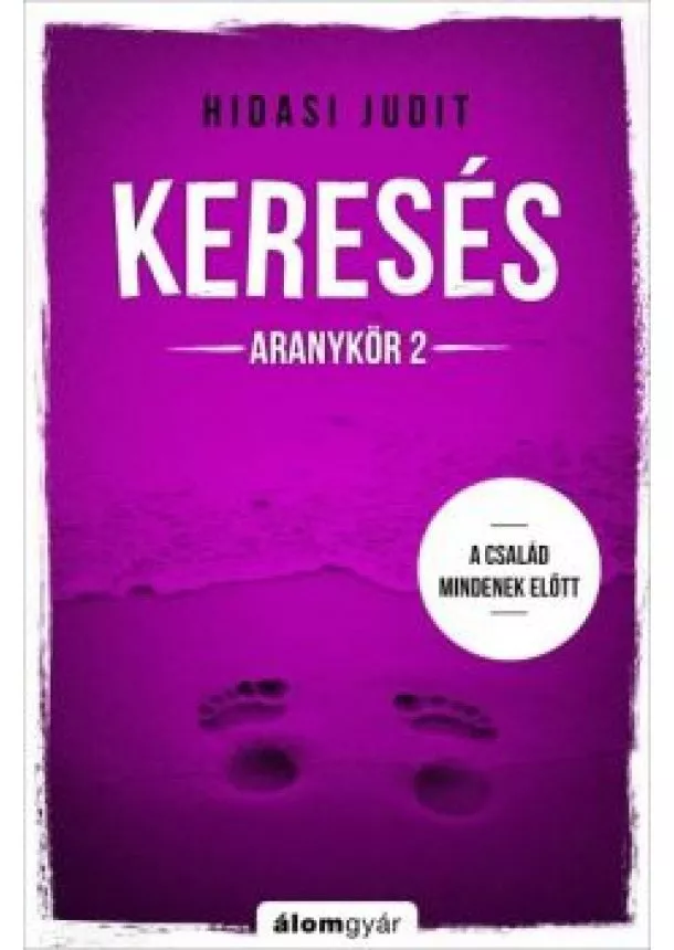 Hidasi Judit - Keresés - Aranykör 2.