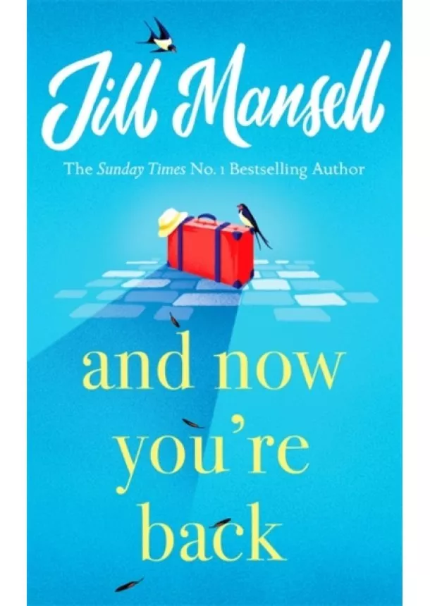 Jill Mansell - And Now Youre Back