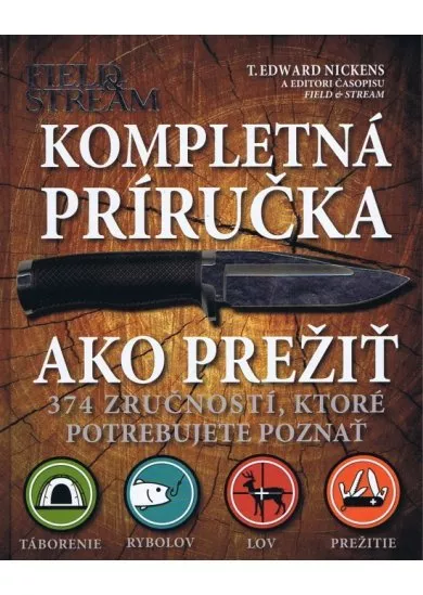 Kompletná príručka ako prežiť