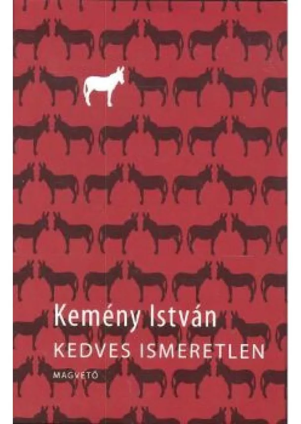 Kemény István - KEDVES ISMERETLEN