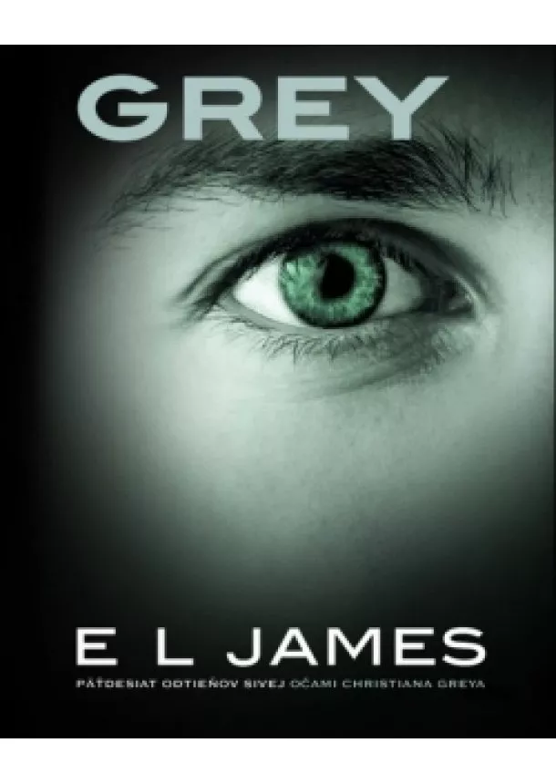 E L James - Grey