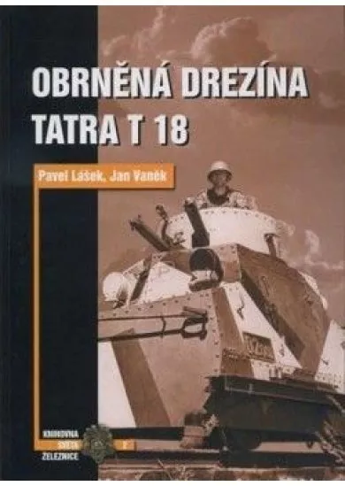 Obrněná drezína Tatra T 18