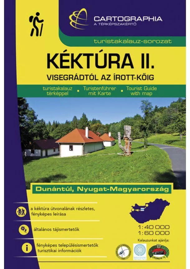 Turistakalauz - Kéktúra II. - Visegrádtól az Írott-kőig