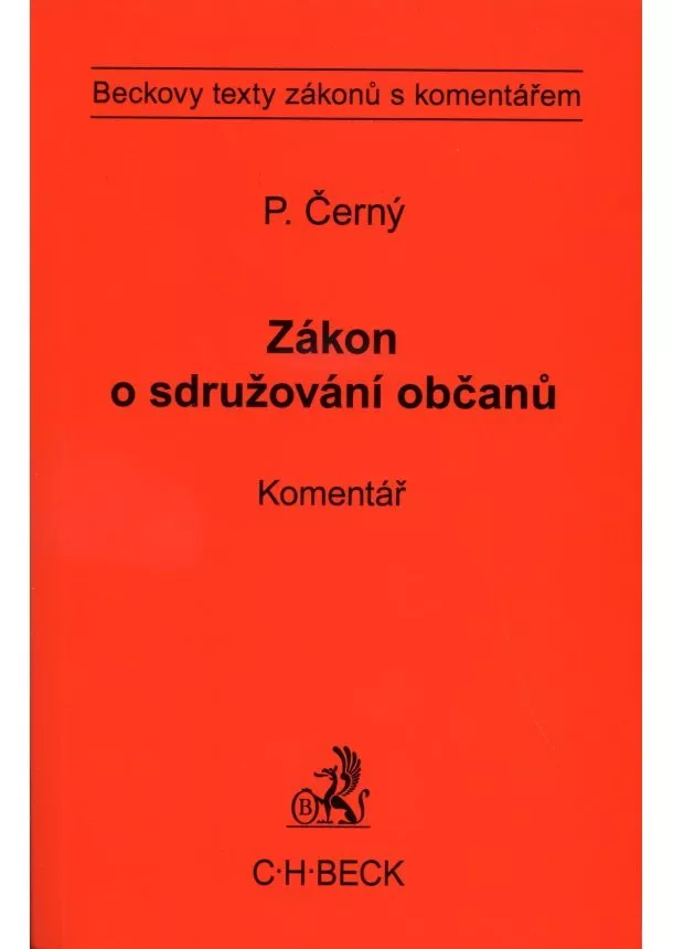 Petr Černý   - Zákon o sdružování občanů - Komentář