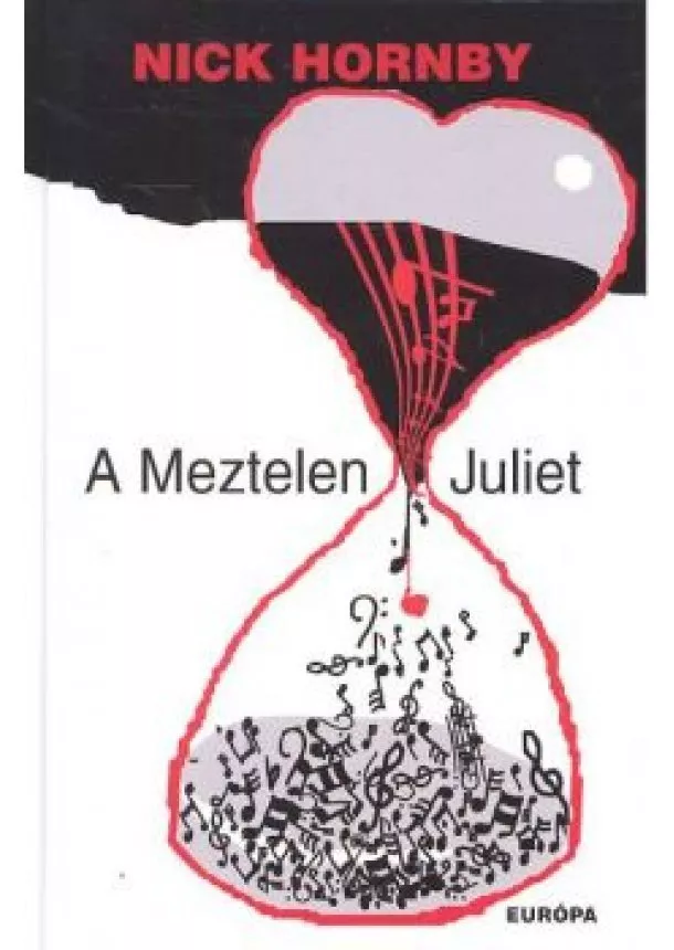 NICK HORNBY - A MEZTELEN JULIET