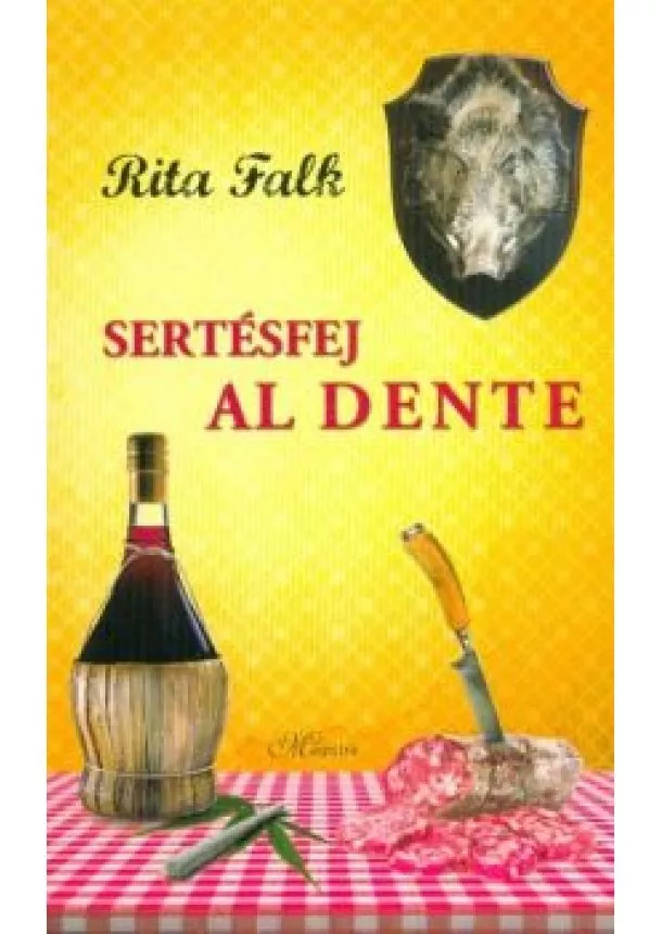 Rita Falk - Sertésfej al dente