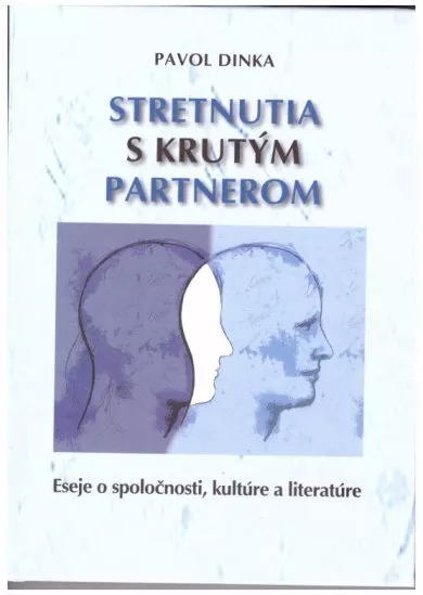 Stretnutia s krutým partnerom