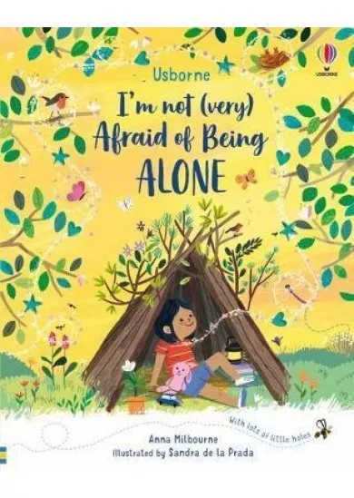 I´m Not (Very) Afraid of Being Alone