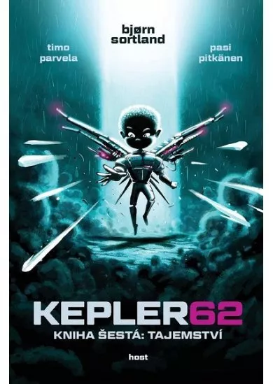 Kepler62: Tajemství. Kniha šestá