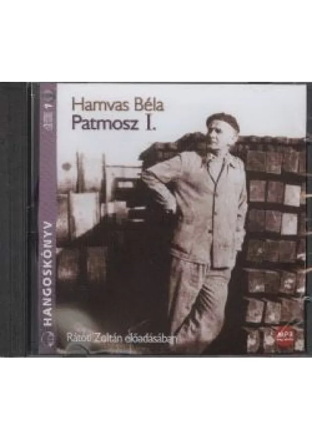 Hamvas Béla - Patmosz I. - Hangoskönyv