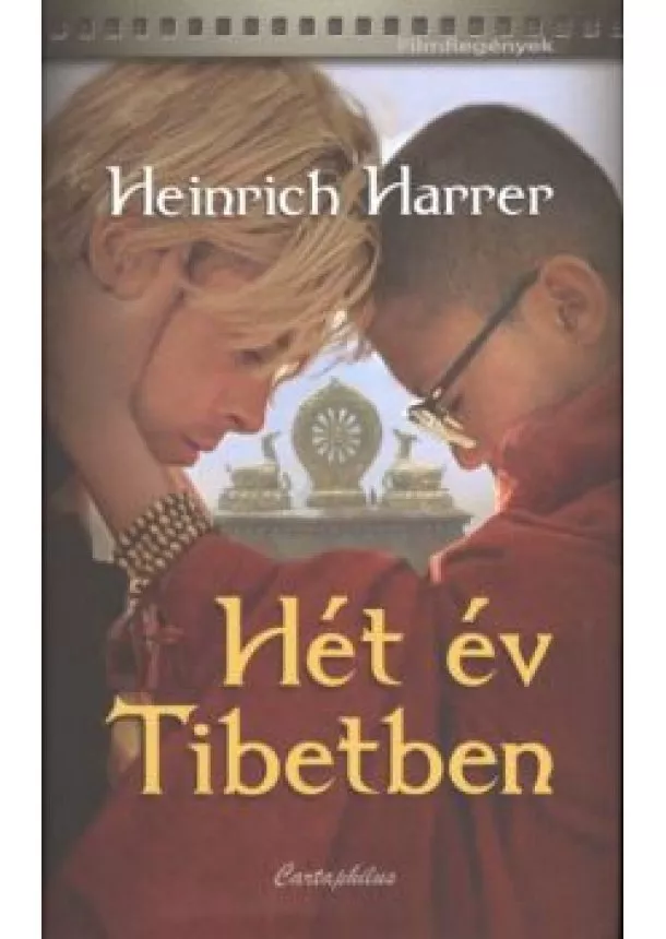 HEINRICH HARRER - HÉT ÉV TIBETBEN