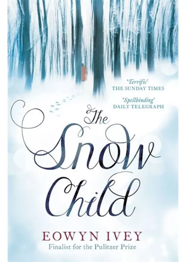 Eowyn Iveyová - The Snow Child