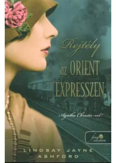 Rejtély az Orient Expresszen