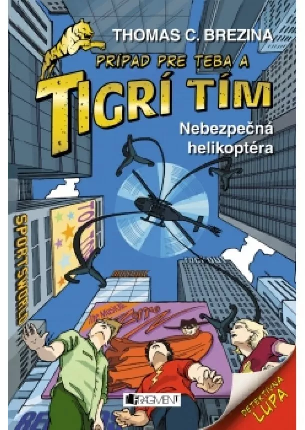 Thomas Brezina - Tigrí tím - Nebezpečná helikoptéra