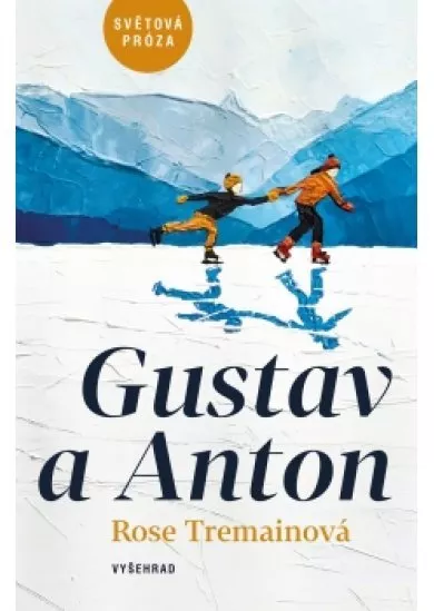 Gustav a Anton